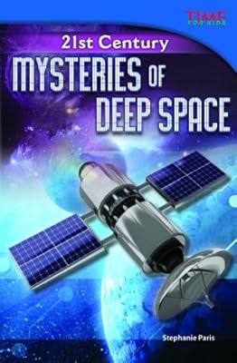 21st Century: Mysteries of Deep Space