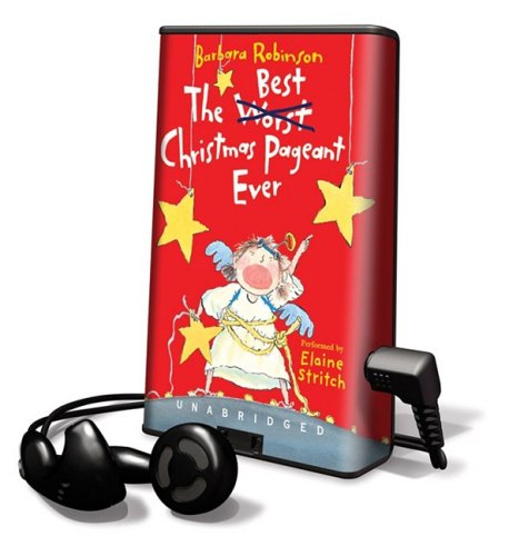 The Best Christmas Pageant Ever: Library Edition by Barbara Robinson
