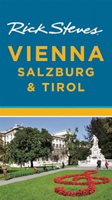 Rick Steves Vienna, Salzburg &amp; Tirol