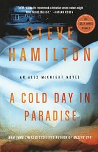 A Cold Day in Paradise: An Alex McKnight Novel