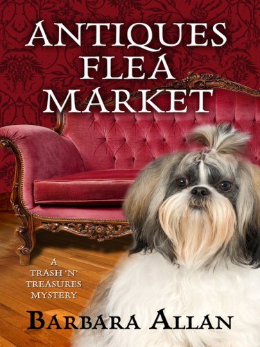 Antiques Flee Market (Trash 'n' Treasures Mysteries) by Barbara Allan