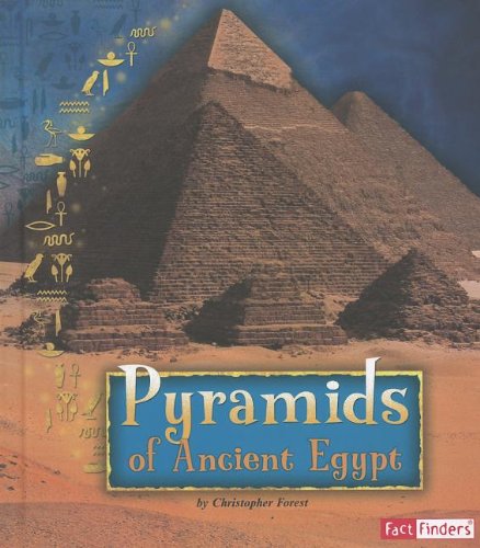 Pyramids of Ancient Egypt by Christopher Forest