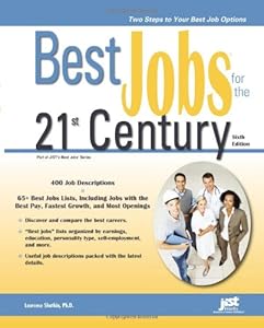 Best Jobs for the 21st Century, 6th Ed
