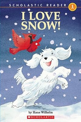 I Love Snow! (Turtleback School & Library Binding Edition)