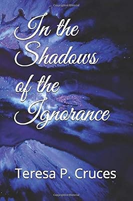 In the Shadows of the Ignorance