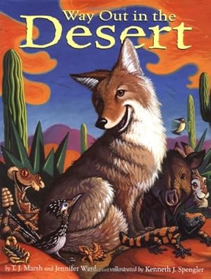 Way Out in the Desert