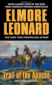 Trail of the Apache and Other Stories