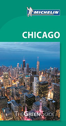 Michelin Green Guide Chicago by Michelin Travel & Lifestyle