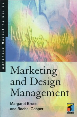 Marketing and Design Management by Margaret Bruce