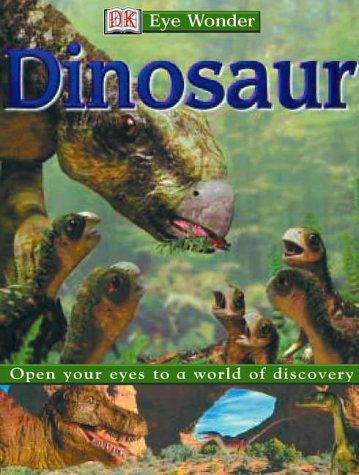 Eye Wonder: Dinosaurs by David Lambert