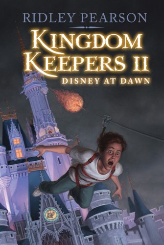 Kingdom Keepers II: Disney At Dawn by Ridley Pearson