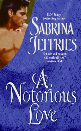 A Notorious Love (Swanlea Spinsters) by Sabrina Jeffries