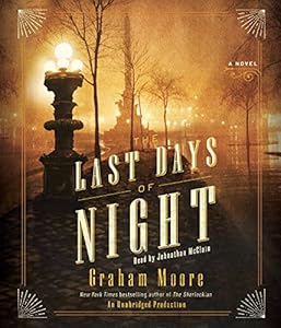 The Last Days of Night: A Novel