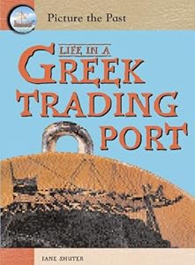 Life in a Greek Trading Port
