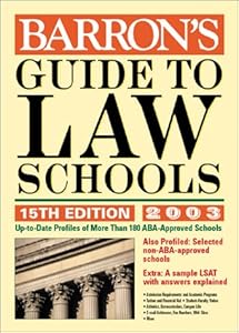Barron's Guide to Law Schools: 15th Edition 2003 by Barron's Educational Series