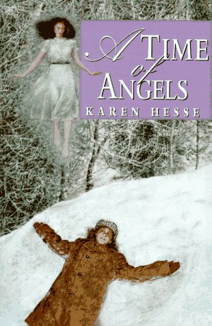A Time of Angels by Karen Hesse