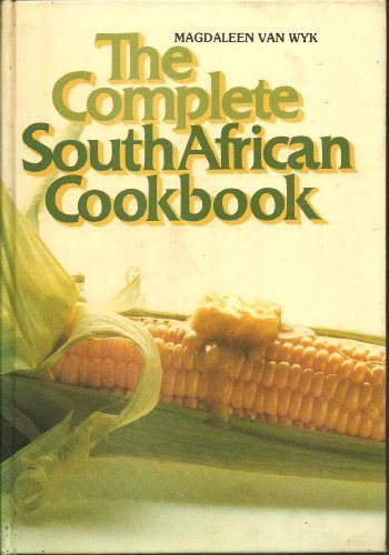The complete South African cookbook by Magdaleen Van Wyk (1980-05-03) by unknown author