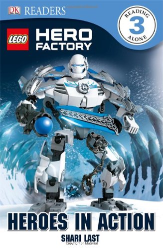 DK Readers L3: LEGO Hero Factory: Heroes in Action by DK Publishing