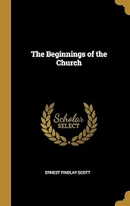The Beginnings of the Church