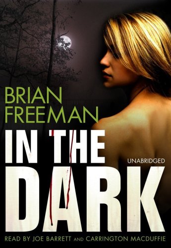 In The Dark by Brian Freeman