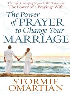 The Power of Prayer to Change Your Marriage (Christian Softcover Originals)
