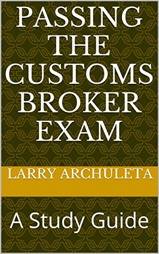 Algopix Similar Product 7 - Passing The Customs Broker Exam A
