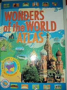 Wonders of the World Atlas