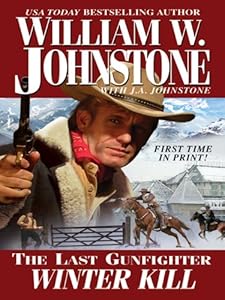 The Last Gunfighter: Winter Kill #21