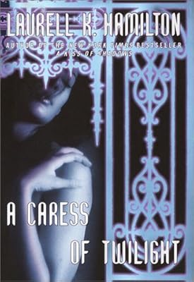 A Caress of Twilight