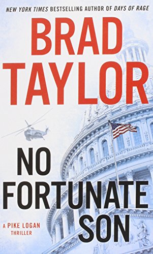 No fortunate son by Brad Taylor