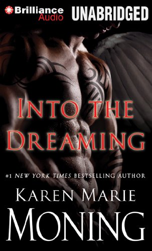 Into the Dreaming by Karen Marie Moning