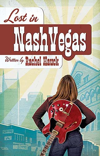 Lost in NashVegas by Rachel Hauck