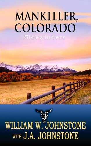 Mankiller, Colorado by William W Johnstone