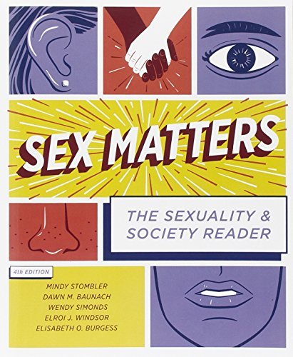 Sex Matters: The Sexuality and Society Reader (Fourth Edition)