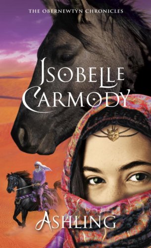 Ashling: The Obernewtyn Chronicles 3 by Isobelle Carmody