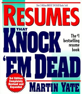 Resumes That Knock 'Em Dead (3rd ed)