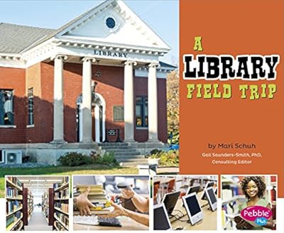 A Library Field Trip