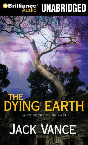 The Dying Earth (Tales of the Dying Earth Series) by Jack Vance