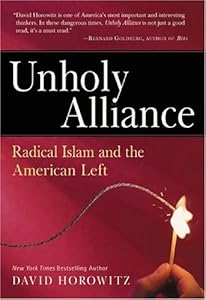 Unholy Alliance: Radical Islam And The American Left