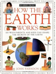 How the Earth Works (How It Works)