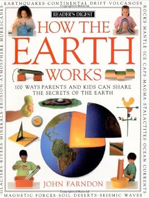 How the Earth Works (How It Works)