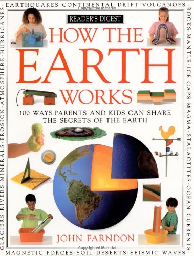 How the Earth Works (How It Works) by John Farndon