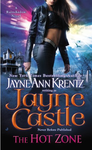 The Hot Zone (Rainshadow series Book 3) by Jayne Castle