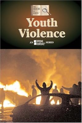 Youth Violence (History of Issues)