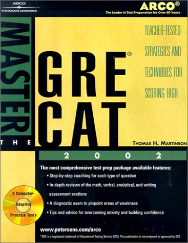 Arco Master the Gre Cat 2002: Teacher-Tested Strategies and Techniques for Scoring High by Arco