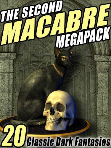 The Second Macabre Megapack: 20 Classic Dark Fantasies by Edith Nesbit