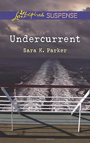 Undercurrent by Sara K. Parker