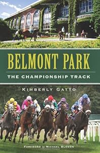 Belmont Park:: The Championship Track