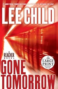 Gone Tomorrow (Jack Reacher, No. 13)