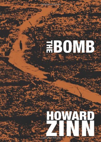 The Bomb (City Lights Open Media) by Howard Zinn